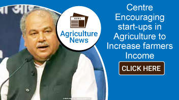Centre Encouraging start-ups in Agriculture to Increase farmers Income