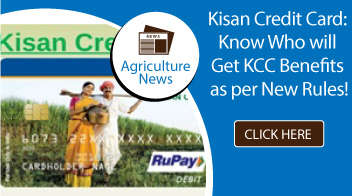 Kisan Credit Card: Know Who will Get KCC Benefits as per New Rules!

